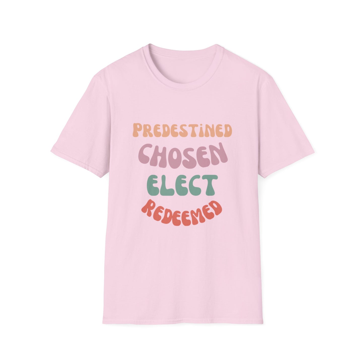 ‘Predestined, Chosen, Elect, Redeemed’ Softstyle T-Shirt