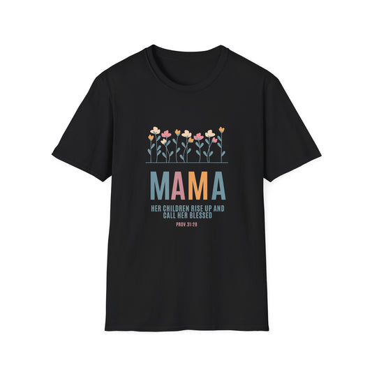 ‘Her Children Rise Up and Call Her Blessed’ Softstyle T-Shirt