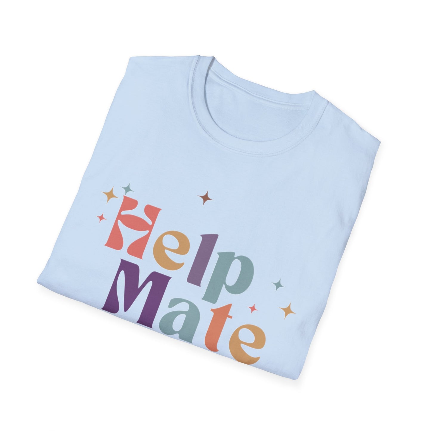 ‘Help Mate’ Softstyle Women’s T-Shirt