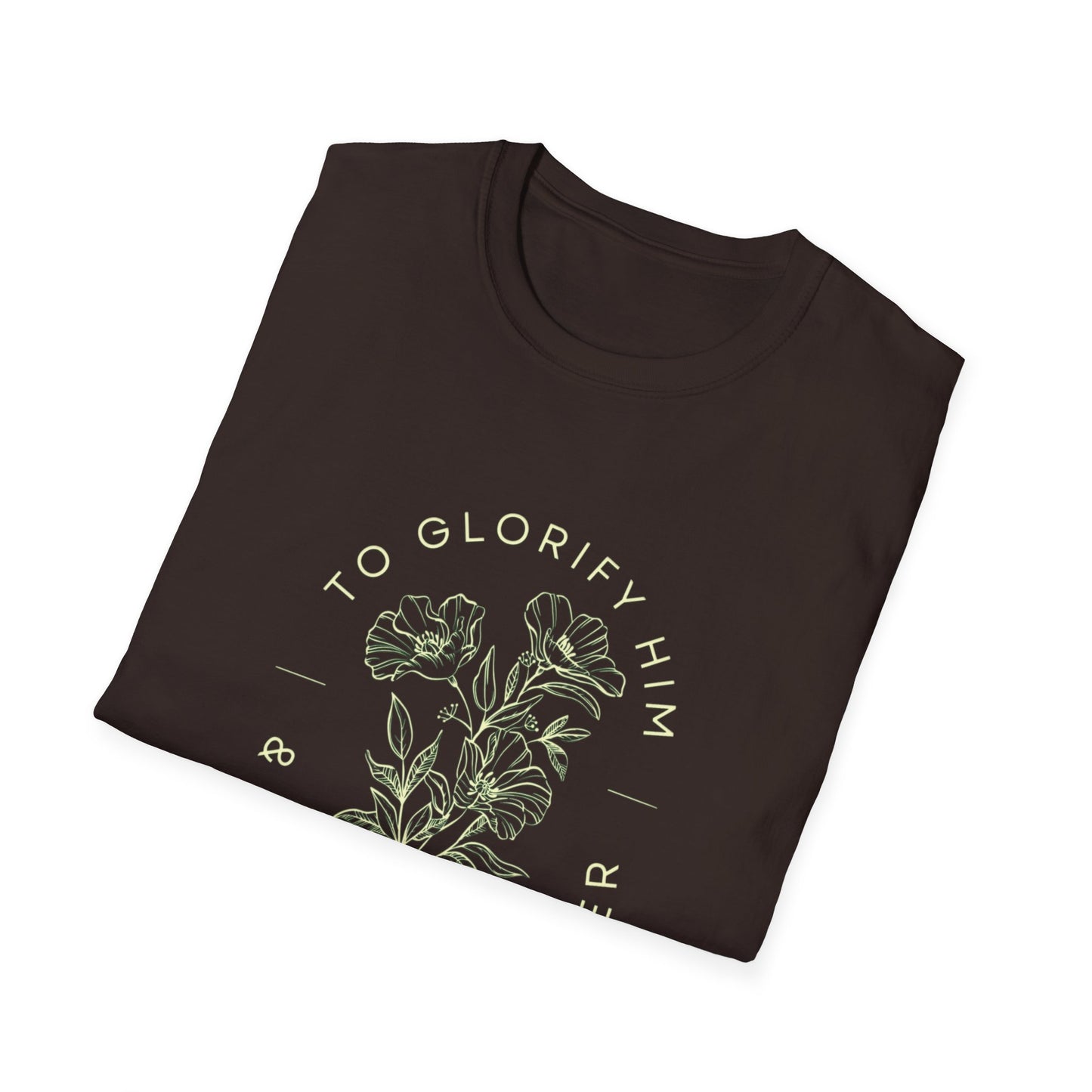 ‘To Glorify Him & Enjoy Him Forever’ Soft-style T-Shirt